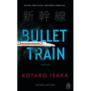 Buch: Bullet Train (ISBN: 3455013228)