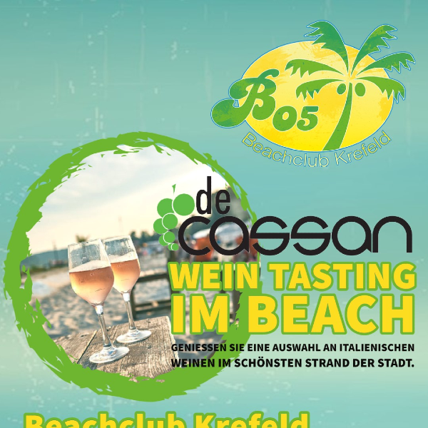 Weinprobe im Beachclub Krefeld | Sa, 15. Aug. '26
